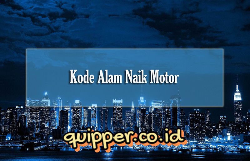 Kode Alam Mimpi Naik Motor